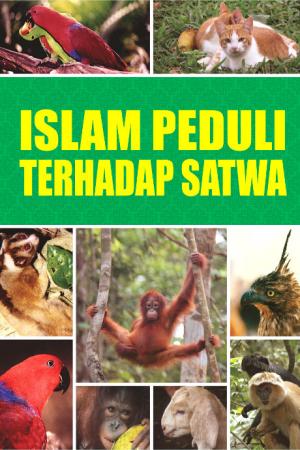 Animal Welfare Promotion in Islamic Approach